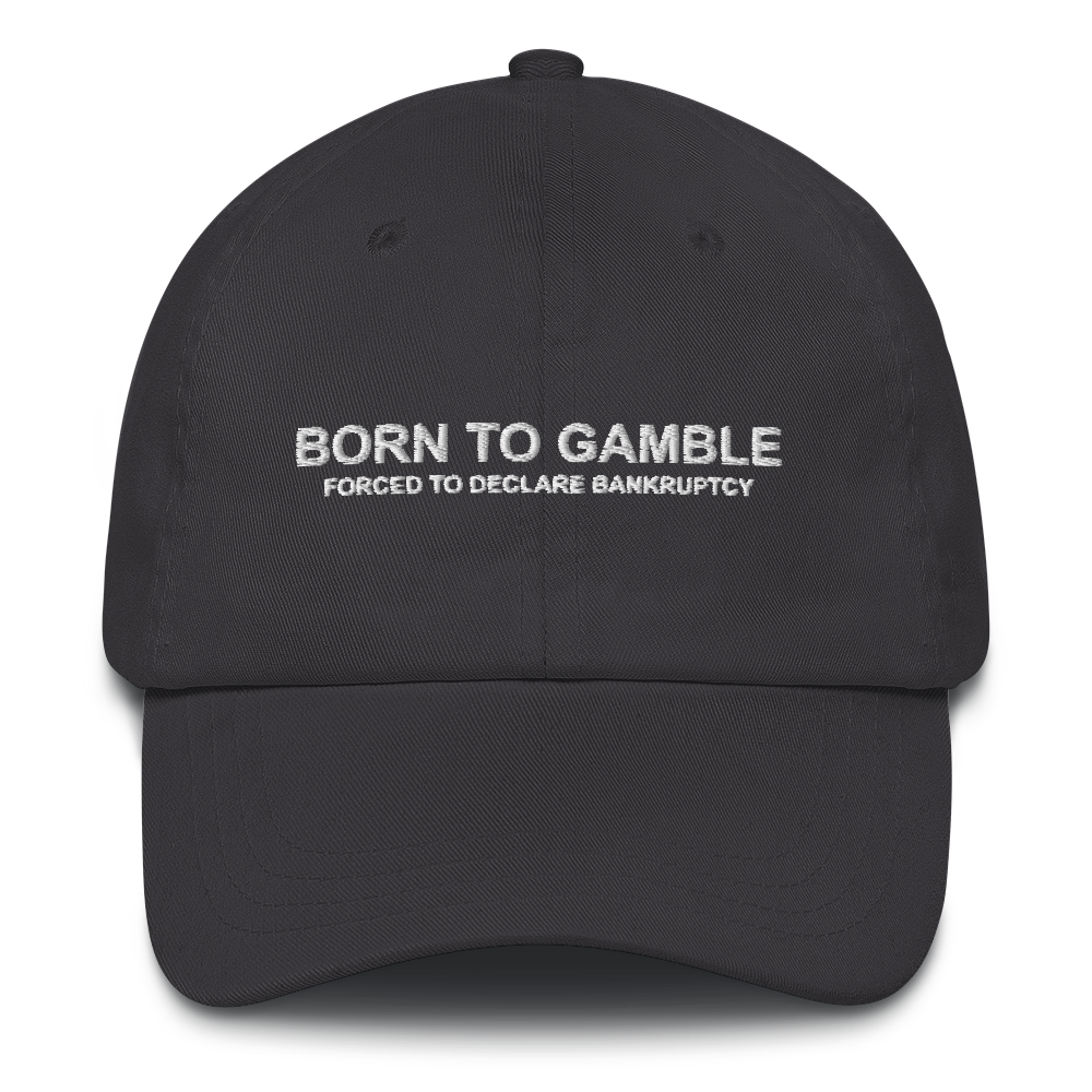 Born to Gamble Dad Hat