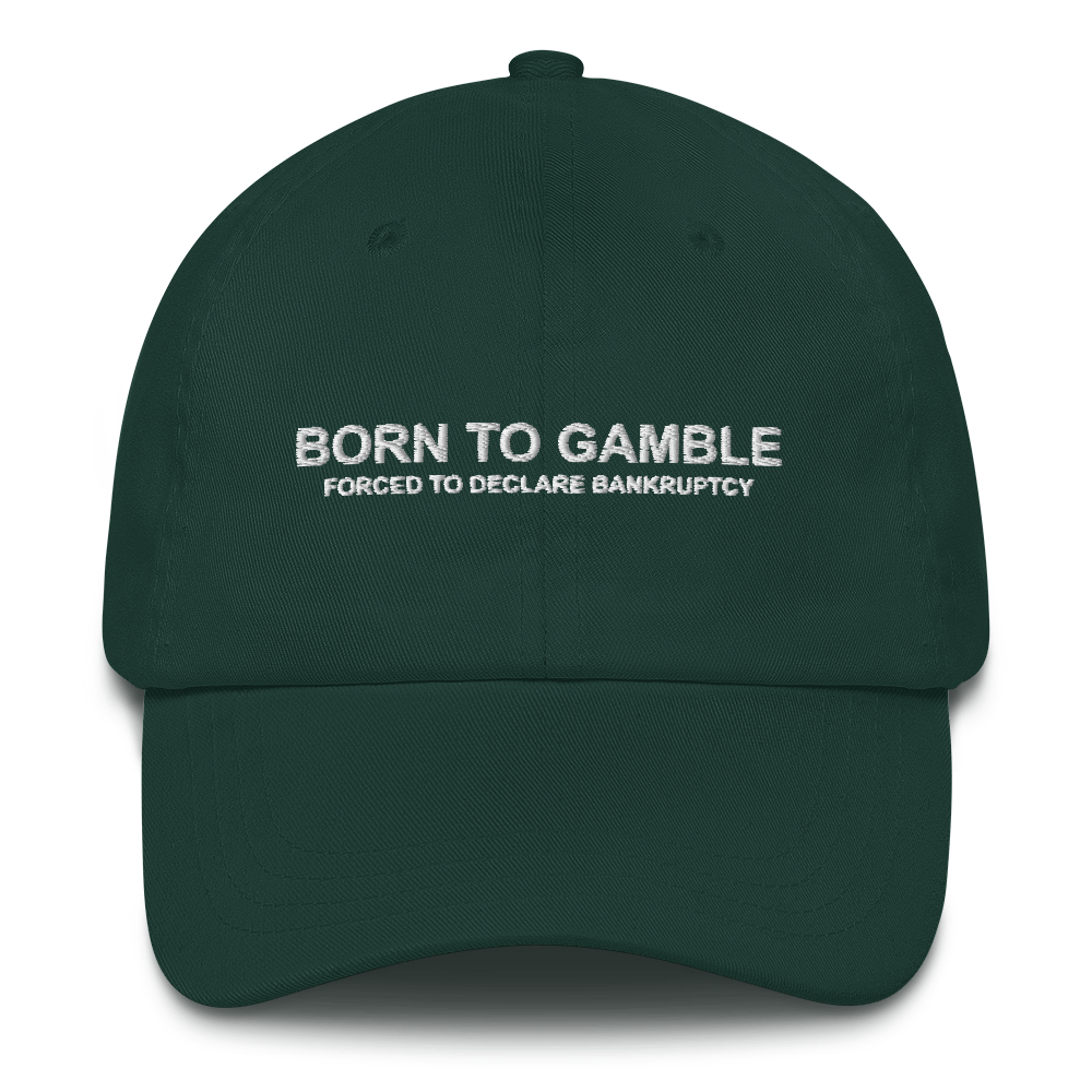 Born to Gamble Dad Hat