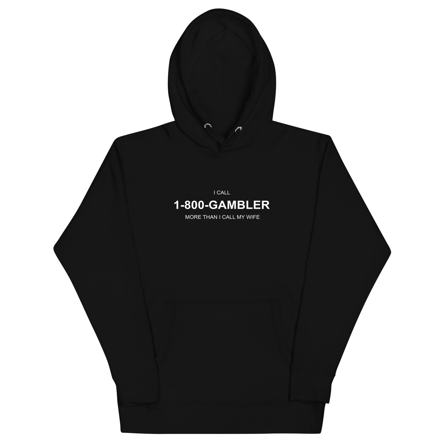 1-800-GAMBLER Hoodie