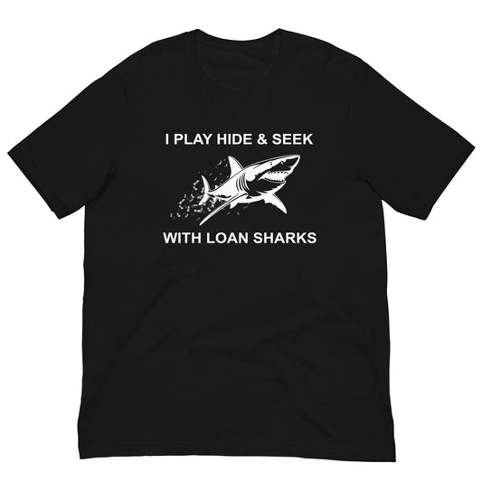 Loan Shark Shirt